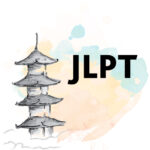 Japanese-Language Proficiency Test (JLPT) MODERN LANGUAGE CENTER